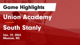 Union Academy  vs South Stanly Game Highlights - Jan. 19, 2024