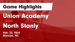 Union Academy  vs North Stanly Game Highlights - Feb. 22, 2024