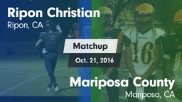 Matchup: Ripon Christian vs. Mariposa County  2016