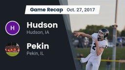 Recap: Hudson  vs. Pekin  2017