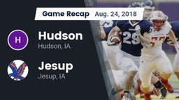 Recap: Hudson  vs. Jesup  2018