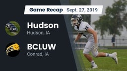 Recap: Hudson  vs. BCLUW  2019