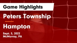 Peters Township  vs Hampton  Game Highlights - Sept. 3, 2022