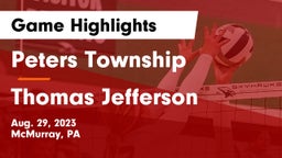 Peters Township  vs Thomas Jefferson Game Highlights - Aug. 29, 2023
