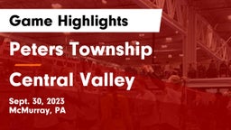 Peters Township  vs Central Valley  Game Highlights - Sept. 30, 2023