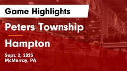 Peters Township  vs Hampton  Game Highlights - Sept. 2, 2023