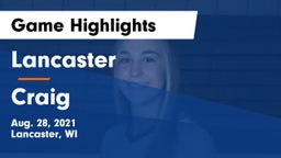 Lancaster  vs Craig  Game Highlights - Aug. 28, 2021