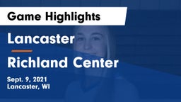 Lancaster  vs Richland Center  Game Highlights - Sept. 9, 2021