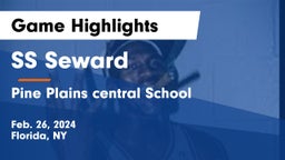 SS Seward  vs Pine Plains central School Game Highlights - Feb. 26, 2024