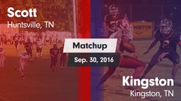 Matchup: Scott vs. Kingston  2016