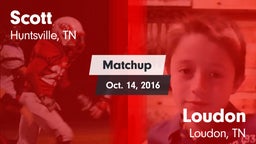 Matchup: Scott vs. Loudon  2016