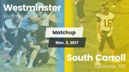 Matchup: Westminster vs. South Carroll  2017