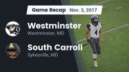 Recap: Westminster  vs. South Carroll  2017
