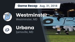 Recap: Westminster  vs. Urbana  2018