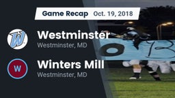Recap: Westminster  vs. Winters Mill  2018