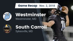 Recap: Westminster  vs. South Carroll  2018
