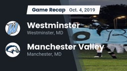 Recap: Westminster  vs. Manchester Valley  2019