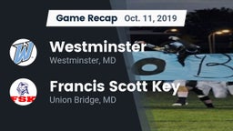 Recap: Westminster  vs. Francis Scott Key  2019