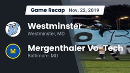 Recap: Westminster  vs. Mergenthaler Vo-Tech  2019