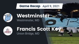 Recap: Westminster  vs. Francis Scott Key  2021