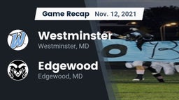 Recap: Westminster  vs. Edgewood  2021
