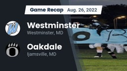 Recap: Westminster  vs. Oakdale  2022