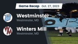 Recap: Westminster  vs. Winters Mill  2023