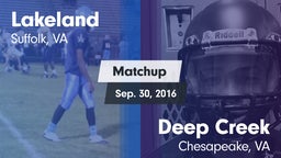 Matchup: Lakeland vs. Deep Creek  2016