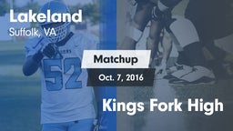 Matchup: Lakeland vs. Kings Fork High 2016