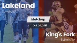 Matchup: Lakeland vs. King's Fork  2017