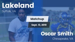 Matchup: Lakeland vs. Oscar Smith  2019