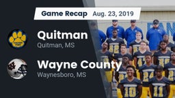 Recap: Quitman  vs. Wayne County  2019