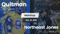 Matchup: Quitman vs. Northeast Jones  2019