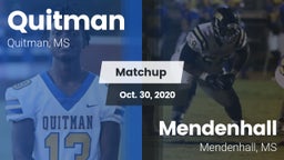 Matchup: Quitman vs. Mendenhall  2020