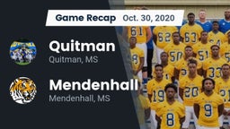 Recap: Quitman  vs. Mendenhall  2020