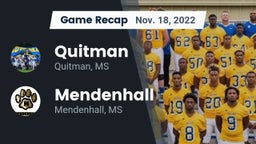 Recap: Quitman  vs. Mendenhall  2022