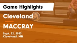 Cleveland  vs MACCRAY  Game Highlights - Sept. 22, 2023