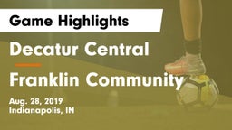 Decatur Central  vs Franklin Community  Game Highlights - Aug. 28, 2019