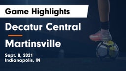 Decatur Central  vs Martinsville Game Highlights - Sept. 8, 2021