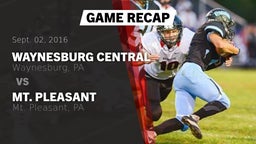 Recap: Waynesburg Central  vs. Mt. Pleasant  2016