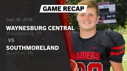 Recap: Waynesburg Central  vs. Southmoreland  2016