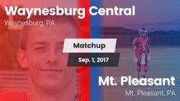 Matchup: Waynesburg Central vs. Mt. Pleasant  2017