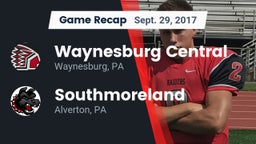 Recap: Waynesburg Central  vs. Southmoreland  2017