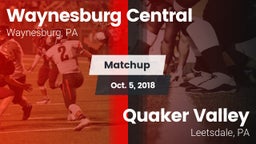 Matchup: Waynesburg Central vs. Quaker Valley  2017