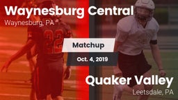 Matchup: Waynesburg Central vs. Quaker Valley  2019