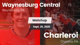 Matchup: Waynesburg Central vs. Charleroi  2020