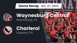 Recap: Waynesburg Central  vs. Charleroi  2023