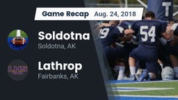 Recap: Soldotna  vs. Lathrop  2018