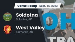Recap: Soldotna  vs. West Valley  2023