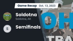 Recap: Soldotna  vs. Semifinals 2023